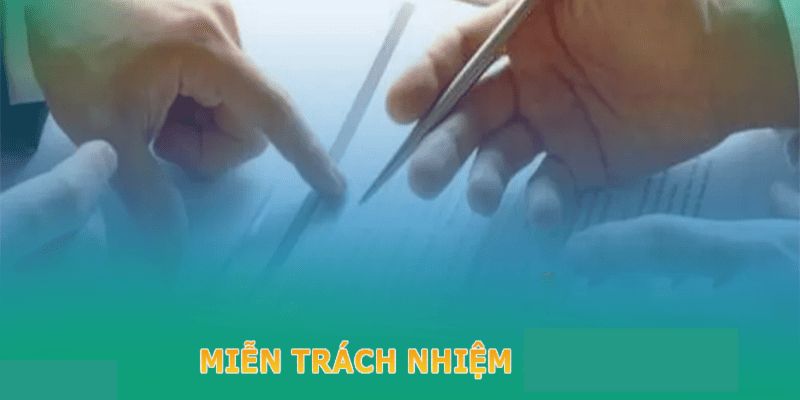 Miễn trừ trách nhiệm với người dùng sử dụng dịch vụ